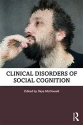 Book cover of Clinical Disorders of Social Cognition by Skye McDonald