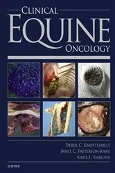 Book cover of Clinical Equine Oncology by Derek C. Knottenbelt OBE BVM&S DVM&S Dip ECEIM MRCVS