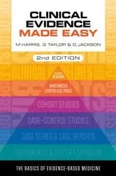 Book cover of Clinical Evidence Made Easy, second edition (2nd ed.) by Michael Harris