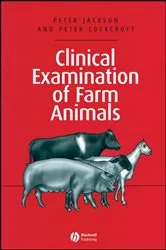 Book cover of Clinical Examination of Farm Animals by Peter Jackson