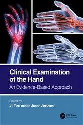 Book cover of Clinical Examination of the Hand by J. Terrence Jose Jerome