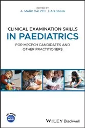Book cover of Clinical Examination Skills in Paediatrics by A. Mark Dalzell