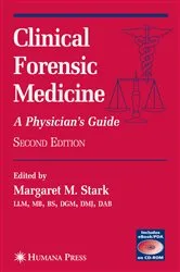 Book cover of Clinical Forensic Medicine (2nd ed.) by Margaret M. Stark