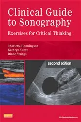 Book cover of Clinical Guide to Sonography - E-Book by Henningsen MS, RT, RDMS, RVT, Charlotte
