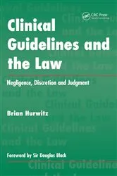 Book cover of Clinical Guidelines and the Law by Brian Hurwitz