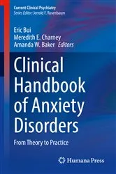 Book cover of Clinical Handbook of Anxiety Disorders by Eric Bui