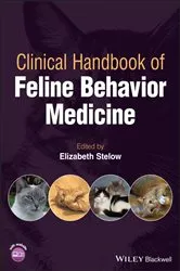 Book cover of Clinical Handbook of Feline Behavior Medicine by Elizabeth Stelow