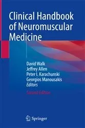 Book cover of Clinical Handbook of Neuromuscular Medicine (2nd ed.) by David Walk