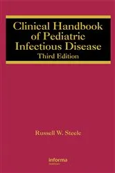 Book cover of Clinical Handbook of Pediatric Infectious Disease (3rd ed.) by Unknown