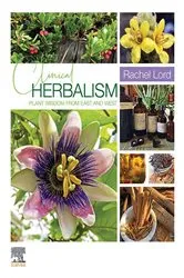 Book cover of Clinical Herbalism - E-Book by Rachel Lord