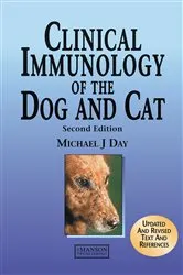 Book cover of Clinical Immunology of the Dog and Cat (2nd ed.) by Michael Day