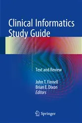 Book cover of Clinical Informatics Study Guide by John T. Finnell