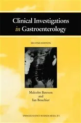 Book cover of Clinical Investigations in Gastroenterology (2nd ed.) by M.C. Bateson
