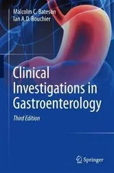 Book cover of Clinical Investigations in Gastroenterology (3rd ed.) by Malcolm C. Bateson