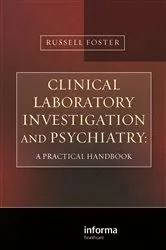 Book cover of Clinical Laboratory Investigation and Psychiatry by Russell Foster