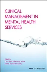 Book cover of Clinical Management in Mental Health Services by Chris Lloyd