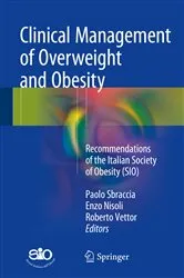 Book cover of Clinical Management of Overweight and Obesity by Paolo Sbraccia