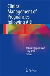 Book cover of Clinical Management of Pregnancies following ART by Kanna Jayaprakasan