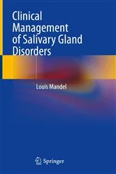 Book cover of Clinical Management of Salivary Gland Disorders by Louis Mandel
