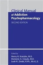 Book cover of Clinical Manual of Addiction Psychopharmacology (2nd ed.) by Henry R. Kranzler