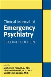 Book cover of Clinical Manual of Emergency Psychiatry (2nd ed.) by Michelle B. Riba