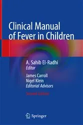 Book cover of Clinical Manual of Fever in Children (2nd ed.) by A. Sahib El-Radhi