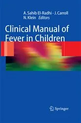 Book cover of Clinical Manual of Fever in Children by A. Sahib El-Radhi