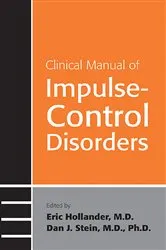 Book cover of Clinical Manual of Impulse-Control Disorders by Eric Hollander