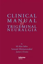 Book cover of Clinical Manual of Trigeminal Neuralgia by Unknown