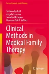 Book cover of Clinical Methods in Medical Family Therapy by Tai Mendenhall