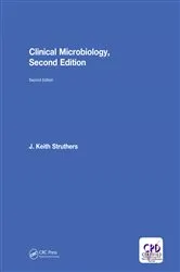 Book cover of Clinical Microbiology (2nd ed.) by J. Keith Struthers
