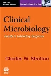 Book cover of Clinical Microbiology by Charles Stratton