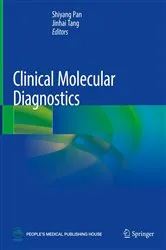 Book cover of Clinical Molecular Diagnostics by Shiyang Pan