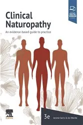 Book cover of Clinical Naturopathy (3rd ed.) by Sarris ND (ACNM), MHSc HMed (UNE), Adv Dip Acu (ACNM), Dip Nutri (ACNM), PhD (UQ), Jerome