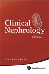 Book cover of Clinical Nephrology (3rd Edition) by Keng Thye Woo