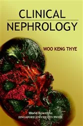 Book cover of Clinical Nephrology by Keng Thye Woo
