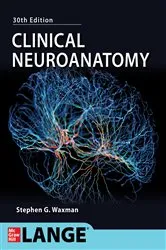 Book cover of Clinical Neuroanatomy, 30th Edition (30th ed.) by Stephen G. Waxman