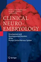Book cover of Clinical Neuroembryology by Hans J. ten Donkelaar
