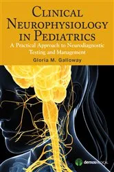 Book cover of Clinical Neurophysiology in Pediatrics by Gloria Galloway