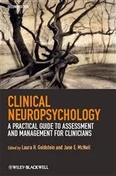 Book cover of Clinical Neuropsychology (2nd ed.) by Laura H. Goldstein