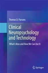 Book cover of Clinical Neuropsychology and Technology by Thomas D. Parsons