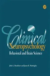 Book cover of Clinical Neuropsychology by John L. Bradshaw