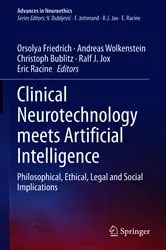 Book cover of Clinical Neurotechnology meets Artificial Intelligence by Orsolya Friedrich