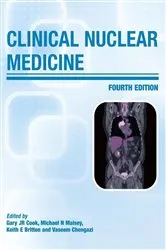 Book cover of Clinical Nuclear Medicine (4th ed.) by Gary J.R Cook
