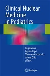 Book cover of Clinical Nuclear Medicine in Pediatrics by Luigi Mansi