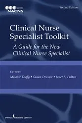 Book cover of Clinical Nurse Specialist Toolkit (2nd ed.) by Melanie Duffy