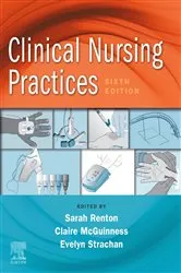 Book cover of Clinical Nursing Practices (6th ed.) by Sarah Renton