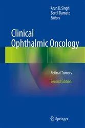 Book cover of Clinical Ophthalmic Oncology (2nd ed.) by Arun D. Singh