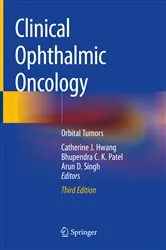 Book cover of Clinical Ophthalmic Oncology (3rd ed.) by Catherine J. Hwang