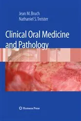Book cover of Clinical Oral Medicine and Pathology by Jean M. Bruch